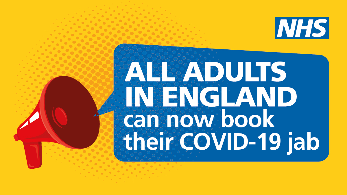 All%20Adults%20in%20England%20can%20now%20book%20their%20COVID 19%20jab